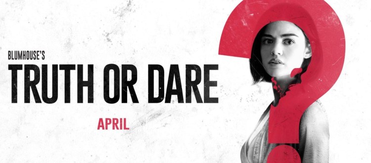 REVIEW: The Only Losers With ‘Truth Or Dare’ Are The&nbsp;Viewers